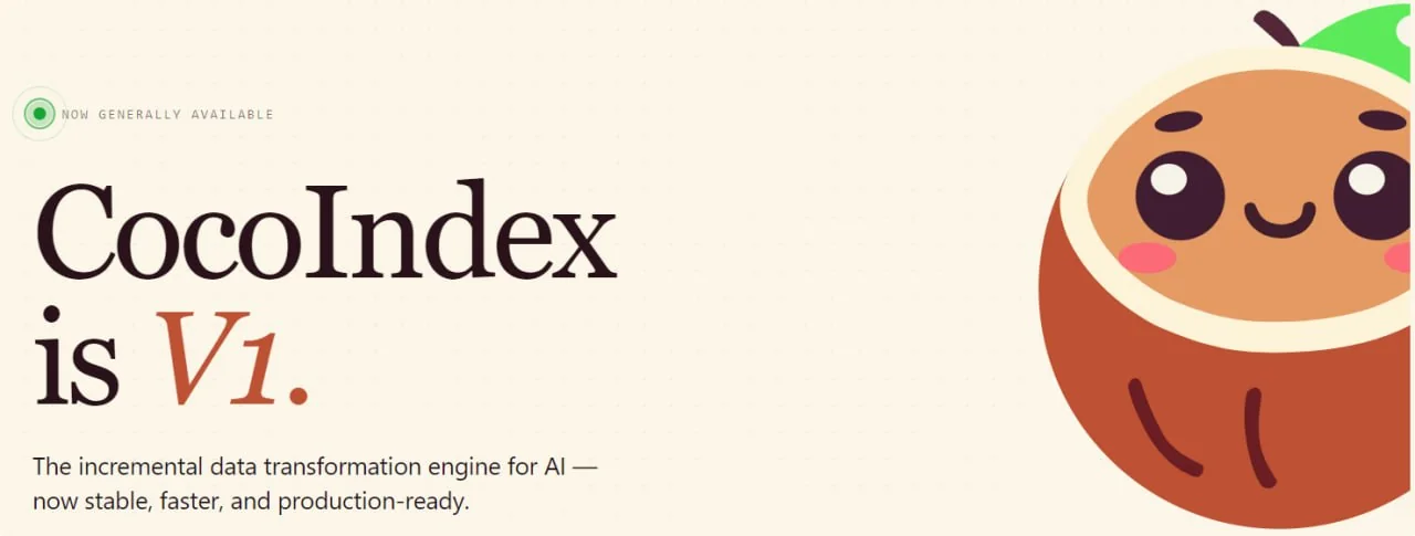 CocoIndex выпустила первую стабильную версию инкрементального движка для ИИ-агентов